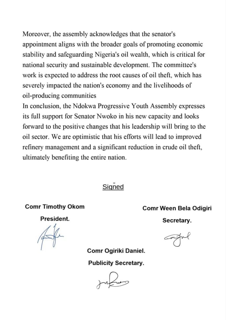 NDOKWA PROGRESSIVE YOUTH ASSEMBLY LAUDS THE APPOINTMENT OF SEN NED NWOKO AS SENATE AD HOC COMMITTEE CHAIRMAN ON TURN AROUND MAINTENANCE OF REFINERIES AND CRUDE OIL THEFT